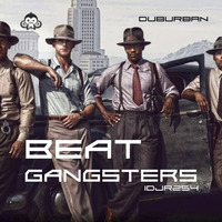 Beat Gangsters by Duburban Poison
