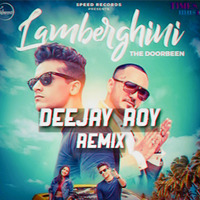 Lamborghini (Remix) DJ ROY by DJ ROY