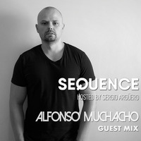 Sequence with Sergio Argüero Ep. 204 Guest Mix Alfonso Muchacho / Feb 16, 2019 by Sergio Argüero