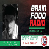 Brain Food Radio hosted by Rob Zile/KissFM/23-05-19/#3 JERAN PORTIS (GUEST MIX) by Rob Zile