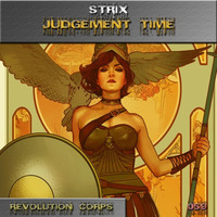 STRIX - Judgement Time (Revolution Corps) OUT NOW by J.K.O / STRIX