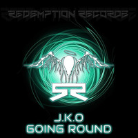 J.K.O - Going Round (REDR032) by J.K.O / STRIX
