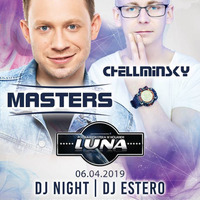 Klub Luna (Lunenburg, NL) - CHELLMINSKY pres. Masters (06.04.2019) up by PRAWY - seciki.pl by Klubowe Sety Official