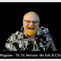 Magazine - Tic Tic Nervoso  (Re Edit SCCV) by Silvio Cesar Condurú Viégas (SCCV)