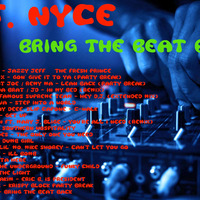DJ NYCE - BRING THE BEAT BACK by DJ NYCE OFFICIAL