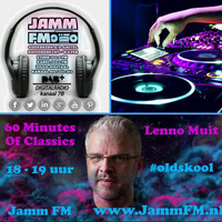 Sixty Minutes Of Classics met Lenno Muit - 4 april 2019 - Jamm FM by Lenno