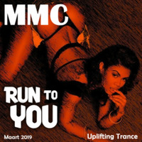 MMC - Run to You by M-Tech