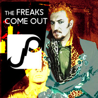The Freaks Come Out by J_P