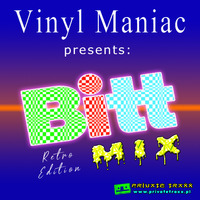 Vinyl Maniac pres. Bitt Mix Retro Edition by Szuflandia Tunez!
