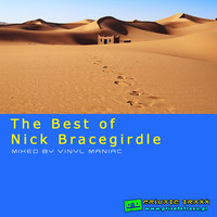 The Best of Nick Bracegirdle mixed by vinyl maniac by Szuflandia Tunez!