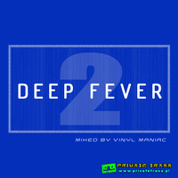 Deep Fever 2 by vinyl maniac by Szuflandia Tunez!