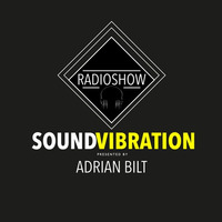 Sound Vibration RADIOSHOW @Phever TV - Radio Dublin 11.05.2019 by Adrian Bilt