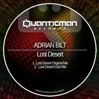 Adrian Bilt - Lost Desert (Original Mix) by Adrian Bilt
