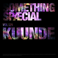 SOMETHING SPÆCIAL VOL. 131 by KUUNDE by The Robot Scientists