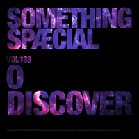 SOMETHING SPÆCIAL VOL. 133 by ALCINO DOMINGUES AKA O DISCOVER by The Robot Scientists