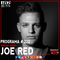 PODCAST #222 JOE RED by IN 2THE ROOM