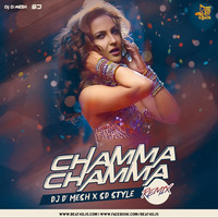 Chamma Chamma - DJ D'Mesh X SD Style (Remix) by WE ThE PeoPLE