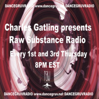 Raw Substance Radio 018 by charlesgatling