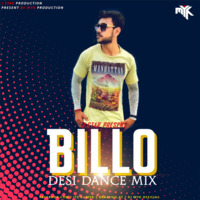 Billo - J Star - ( DESI DANCE REMIX ) DJ MYK by DJ MYK OFFICIAL