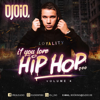 If you love Hip-Hop... (Vol. 4) by DJ OiO