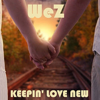 Wez - Keepin' Love New G.F.P. STUDIO MIX by Glauco DJ