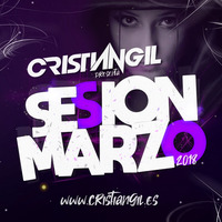Sesion Marzo 2019 by Cristian Gil Dj - Sesiones