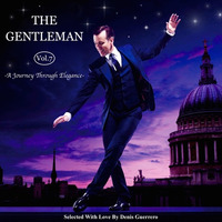 The Gentleman Vol. 7 -The Classics Serie- by Denis Guerrero