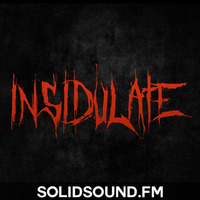 INSIDULATE « hardcore drum &amp; bass » by SOLID SOUND FM ☆ MIXES