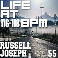 LIFE @ 116 - 118 BPM Part 55 - Russell Joseph by Housefrequency Radio SA