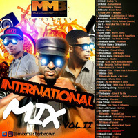 International Mix Vol 2 by Dj Mixmaster Brown
