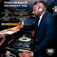 Afrobeat Throwback Thursday Vol 1. by Dj Mixmaster Brown