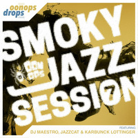 Oonops Drops - Smoky Jazz Session 7 by Brooklyn Radio