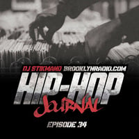 Hip Hop Journal Episode 34 w/ DJ Stikmand by Brooklyn Radio