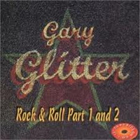 Gary Glitter - Rock And Roll (Part 1 & 2) by Djreff