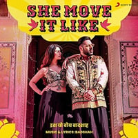SHE MOVE IT LIKE BADSHAH . FT DJ SAHIL K by Deejay Sahil K
