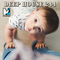Deep House 244 by MIXPAT