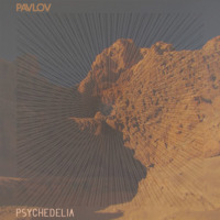 Psychedelia by  Pavlov