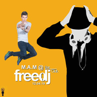 M.A.M @ Freedj (12.04.19) by Dj M.A.M