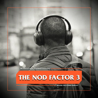 The Nod Factor 3 by Hamza 21