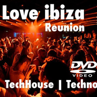 We Love Ibiza Reunion 01:00-02:00 by WeLoveIbiza