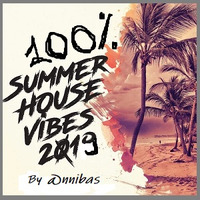 100% Summer House Vibes 2019 By @nnibas by @nnibas