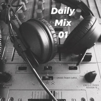 DAILY MIX 01 selected by UG by DJ GROOVEMENT INC.