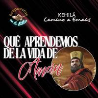 322. ¿Qué aprendemos de la vida de Amán? by Kehila Camino a Emaus