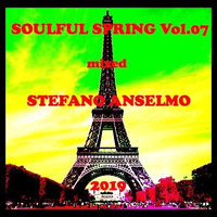 Soulful Spring vol.07 2019 mixed Stefano Anselmo by Stefano Anselmo