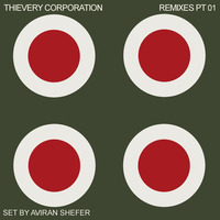 Thievery Corporation - Remixes Vol 01 by Aviran's Music Place