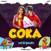 Coka Coka - SukhE - UD &amp; Jowin Remix by UD & Jowin