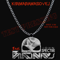 John Spectre feat. Balaclava2j-KIRIMARAMASOVEJ by John Spectre