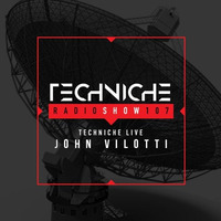 TRS107 Techniche Live: John Vilotti by Techniche