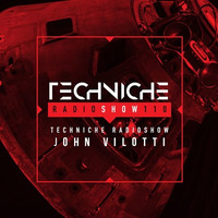 TRS110 Techniche Radioshow: John Vilotti by Techniche