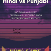 HiNDI VS PUNJABI MASHUP DJ VINAY by DeCenT